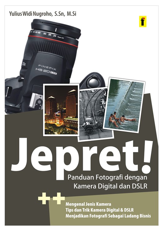 cover/[11-11-2019]jepret__panduan_fotografi_dengan_kamera_digital_dan_dslr.jpg